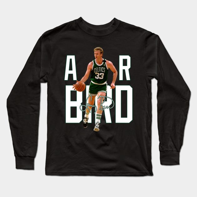 Larry Bird Legend Air Bird Basketball Signature Vintage Retro 80s 90s Bootleg Rap Style Long Sleeve T-Shirt by CarDE